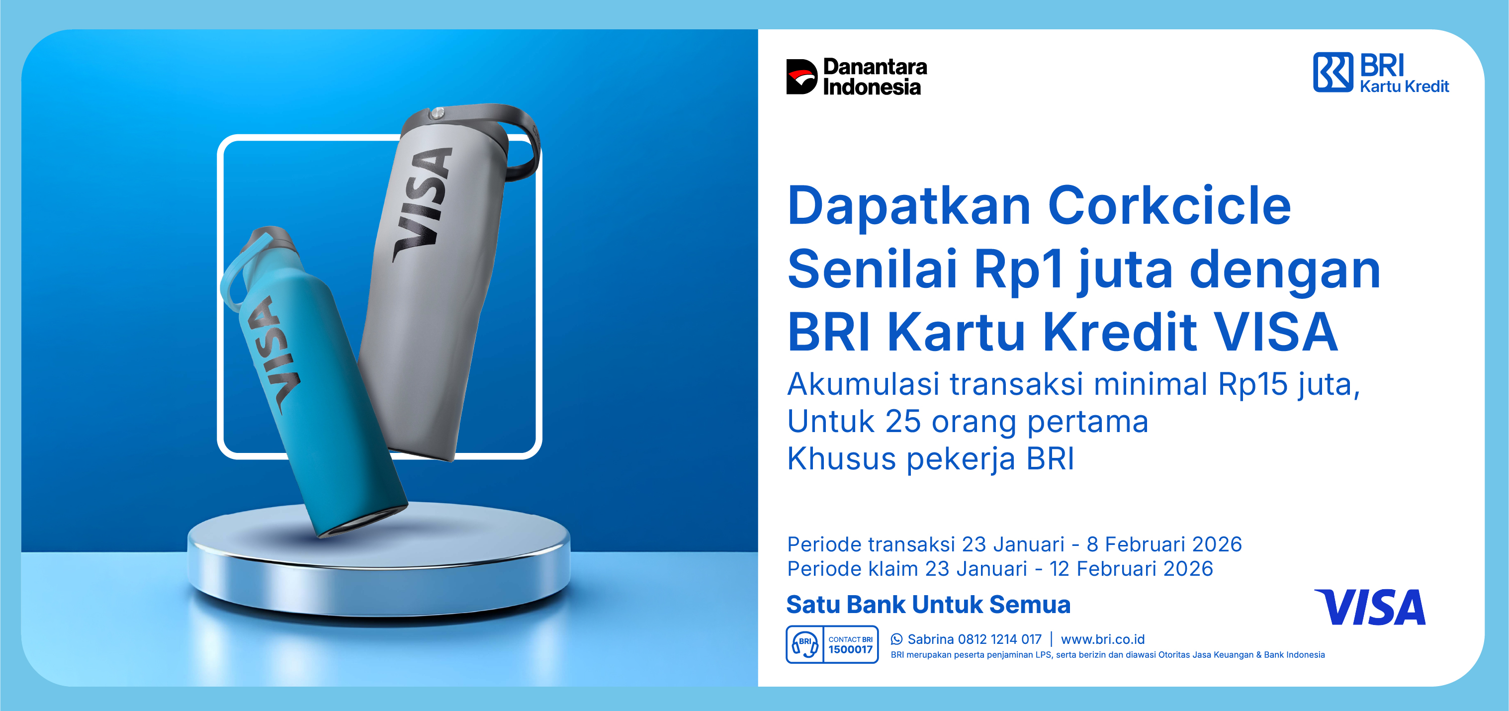 Program Khusus bagi Pekerja BRI dengan Bertransaksi Menggunakan BRI Kartu Kredit berlogo Visa